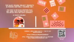 Event poster for Black History Month crafting and coloring night.